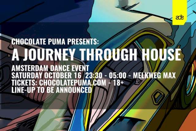 Chocolate Puma - A Journey Through House, 2022-10-22, Амстердам